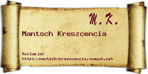 Mantsch Kreszcencia névjegykártya